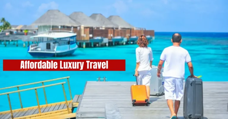 affordable luxury travel